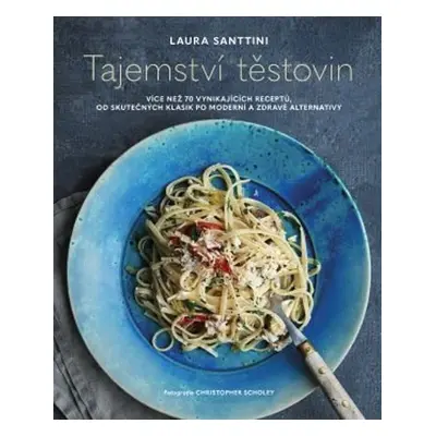 Tajemství těstovin (Laura Santini)