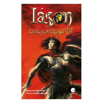 Iáson a argonauti (Whitehead Dan)