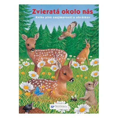 Zvieratá okolo nás (slovensky)