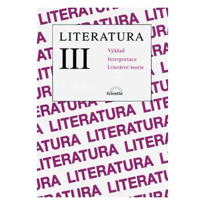 Literatura III. Výklad (B. Hoffmann)