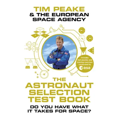 Astronaut Selection Test Book (Peake Tim) (EN)