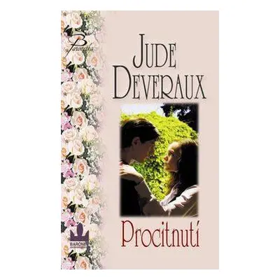 Deveraux Jude: Procitnutí (Jude Deveraux)