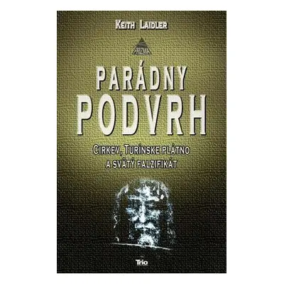 Parádny podvrh (Keith Laidler) (slovensky)