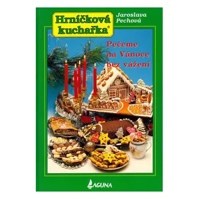 Hrníčková kuchařka (Jaroslava Pechová)