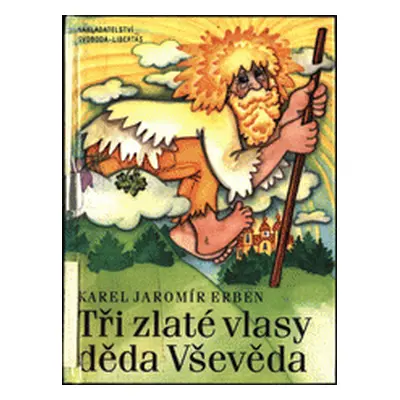 Tři zlaté vlasy děda Vševěda (Karel Jaromír Erben)