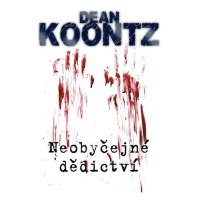 Neobyčejné dědictví (Dean Koontz)