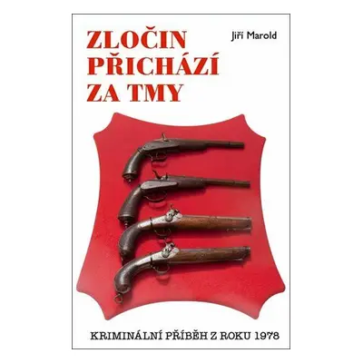 Zločin přichází za tmy (Jiří Marold)