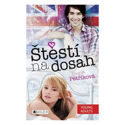 Štěstí na dosah (Irena Petříková)