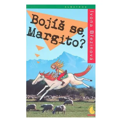 Bojíš se, Margito? (Ivona Březinová)