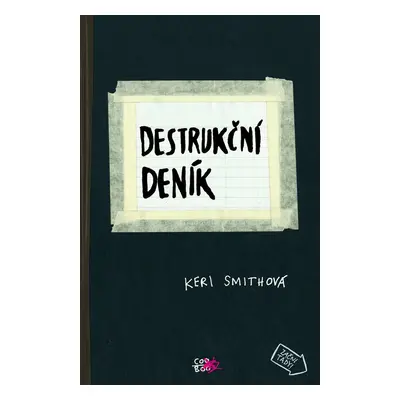 Destrukční deník (Keri Smith)