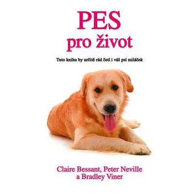 Pes pro život (Claire Bessant)