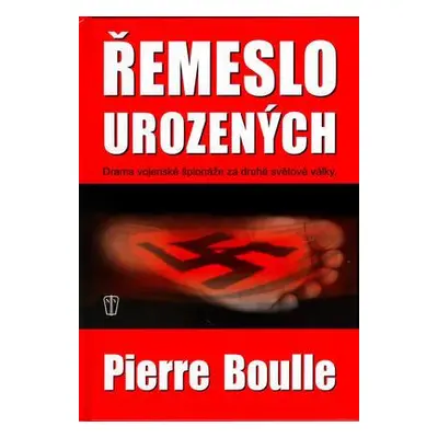 Řemeslo urozených (Piere Boulle)