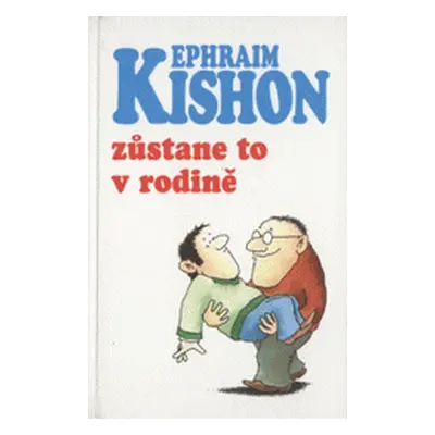 Zůstane to v rodině (Kishon)