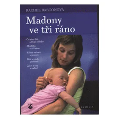 Madony ve tři ráno (Pospíšilová Marie)