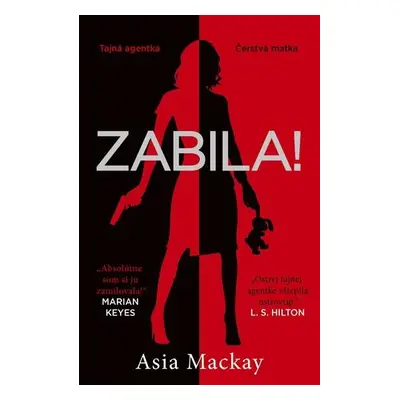 Zabila! (Asia Mackay) (slovensky)