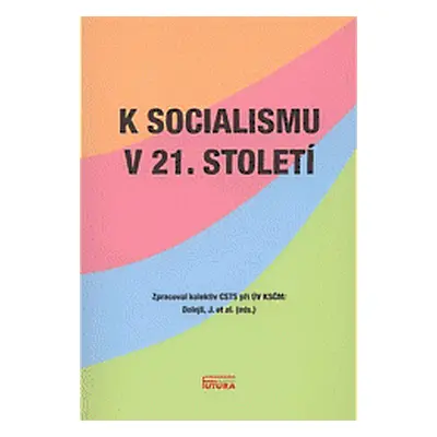 K socialismu v 21. století