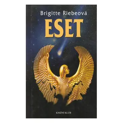 Eset (Brigitte Riebeová)