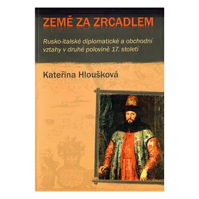 Země za zrcadlem (Hloušková Kateřina)