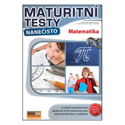 Matematika - Maturitní testy nanečisto (Bayer Martin)