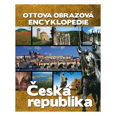 Ottova obrazová encyklopedie Česká republika