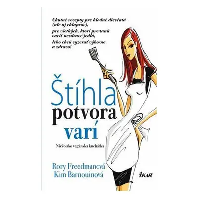 Štíhla potvora varí (Freedmanová-Kim Barnouinová) (slovensky)