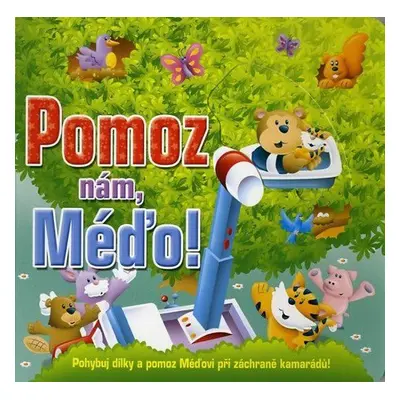 Pomoz nám, Méďo! (Brenda Apsley)