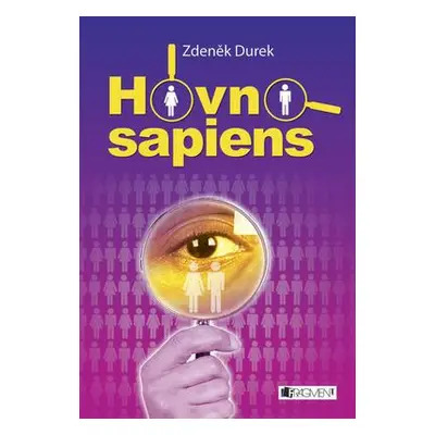 Hovno sapiens (Zdeněk Durek)