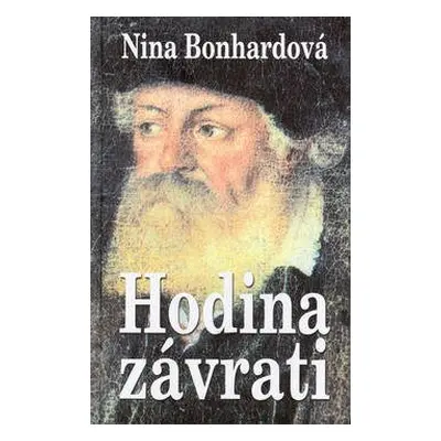 Hodina závrati (Nina Bonhardová)