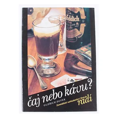 Čaj nebo kávu? (Oldřich Dufek)