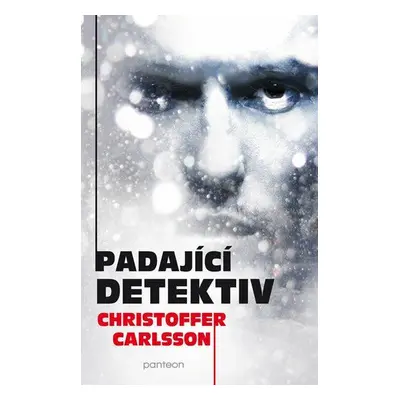 Padající detektiv (Christoffer Carlsson)