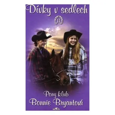 Dívky v sedlech 11 (Bonnie Bryantová)