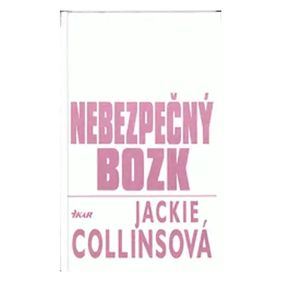 Nebezpečný bozk (Jackie Collins) (slovensky)