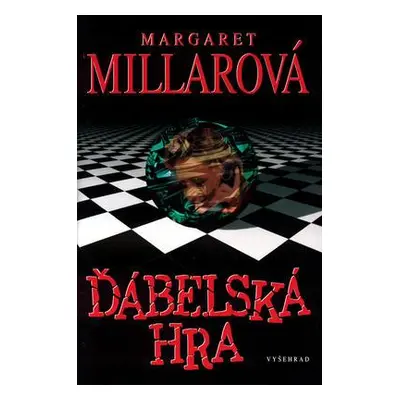 Ďábelská hra (Margaret Millarová)