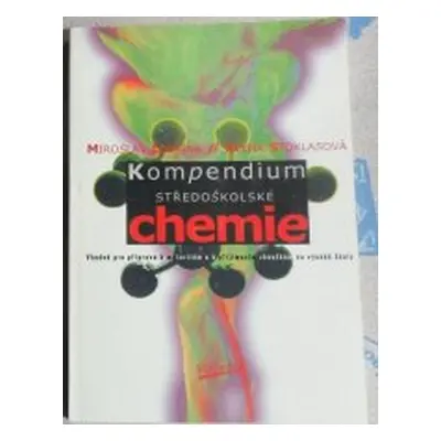 Kompendium středoškolské chemie (Miroslav Ledvina)