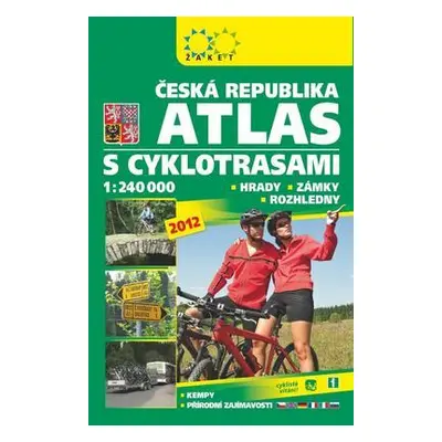 Atlas ČR s cyklotrasami 2012