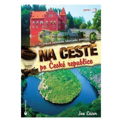 Na cestě po České republice (Cézar, Jan)