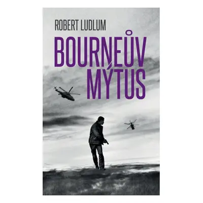 Bourneův mýtus (Robert Ludlum)