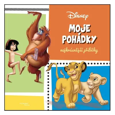 Moje pohádky - Nejkrásnější příběhy (Walt Disney)