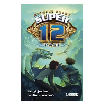 SUPER 12 – Past (Michael Grant)