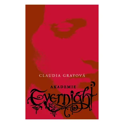 Akademie Evernight 1 (Claudia Gray)