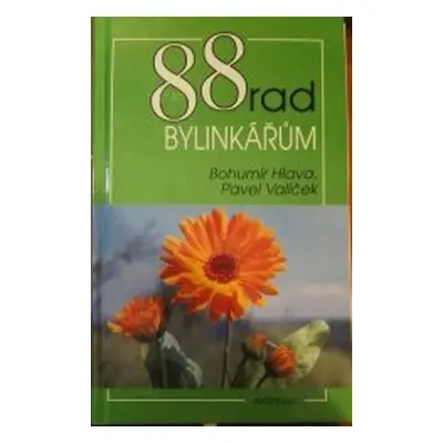 88 rad bylinkářům (Bohumír Hlava)