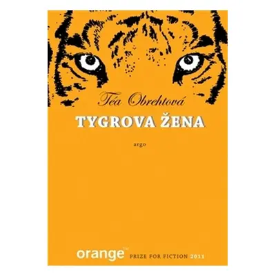 Tygrova žena (Téa Obreht)