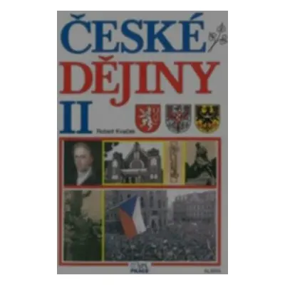 České dějiny II . (Robert Kvaček)