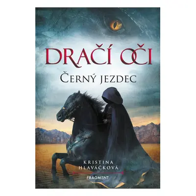 Dračí oči – Černý jezdec (Kristina Hlaváčková)