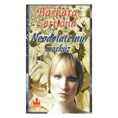 Neodolatelný markýz (Barbara Cartland)