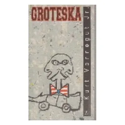 Groteska (Kurt Vonnegut Jr.)