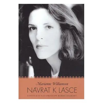 Návrat k lásce (Marianne Williamson)