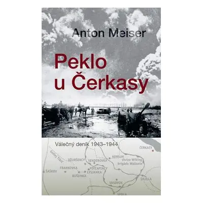 Peklo u Čerkasy (Anton Meiser)