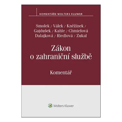 Zákon o zahraniční službě. Komentář (Jan Kněžínek)