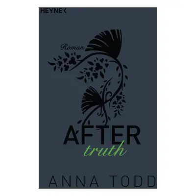 After truth (Anna Todd) (EN)